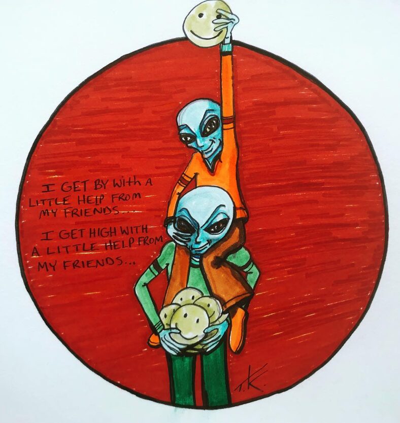 Alien Get By With A little help from my friends acrylic painting by Tim Kelly Similar Alien Life