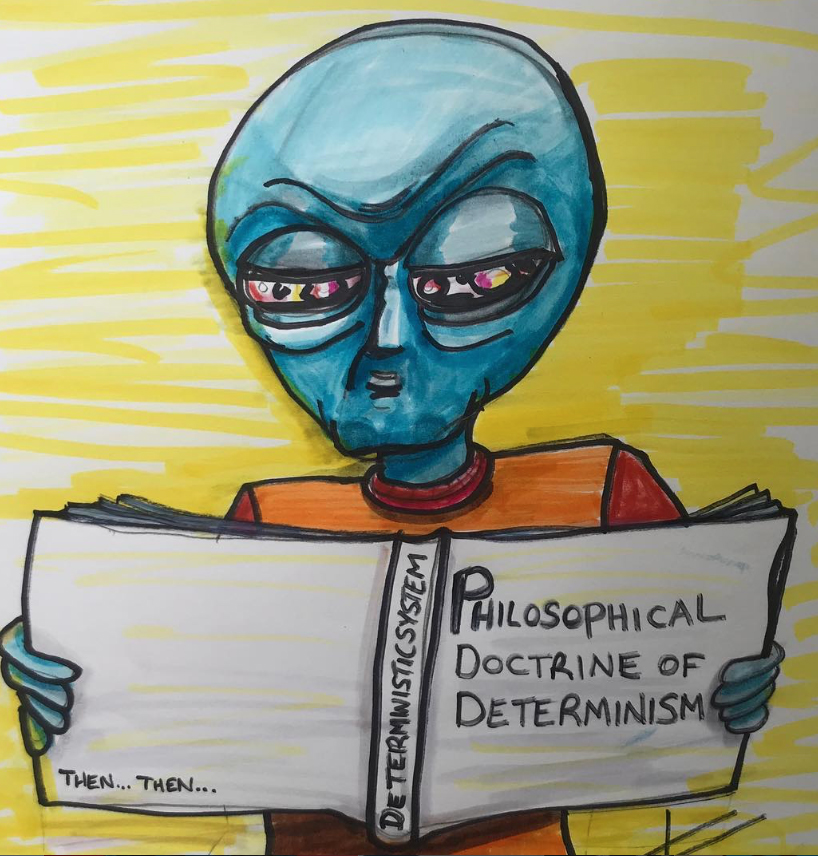 Alien Philosophical Doctrine of Determinism acrylic painting by Tim Kelly Similar Alien Life Deterministic System