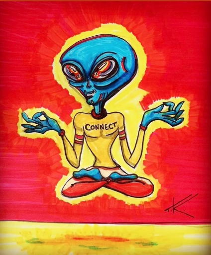 Alien zen acrylic painting by Tim Kelly Similar Alien Life connect